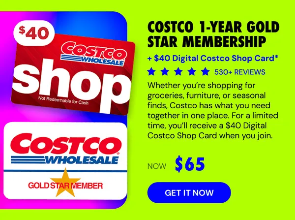 Costco 1-Year Gold Star Membership + $40 Digital Costco Shop Card