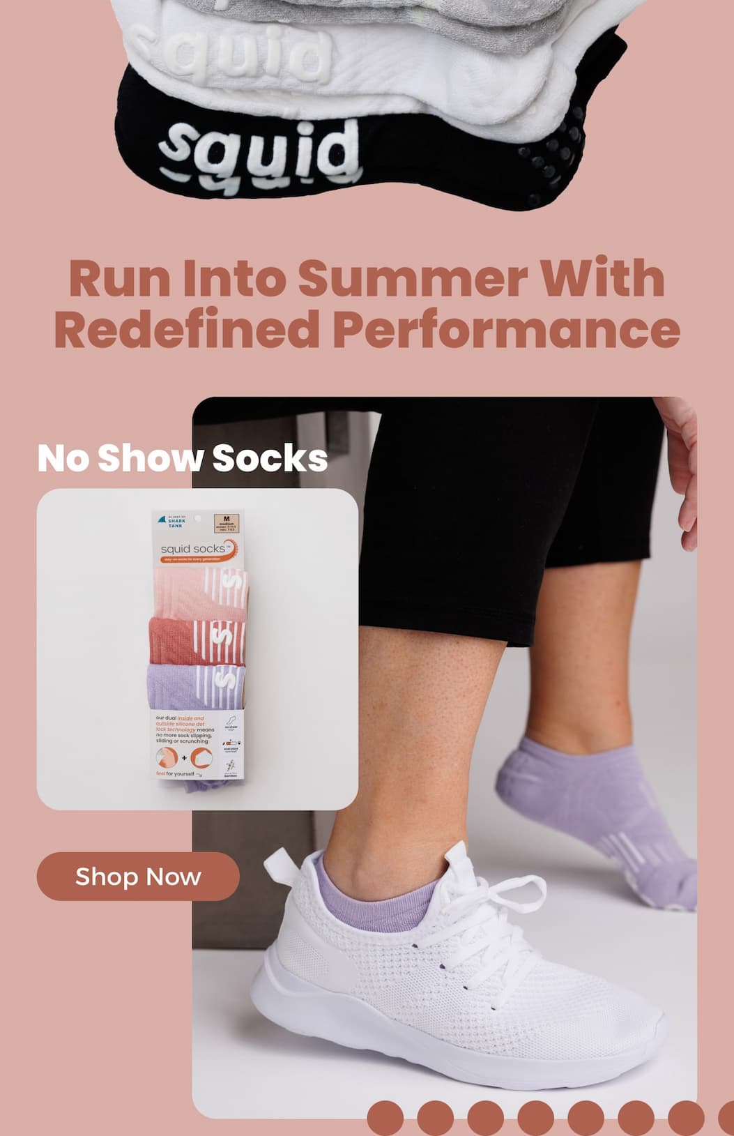 RUN INTO SUMMER WITH REDEFINED PERFORMANCE    NO SHOW SOCKS  {SHOP NOW}