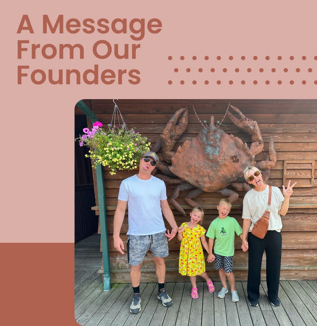 A Message From Our Founders