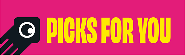 PICKS FOR YOU