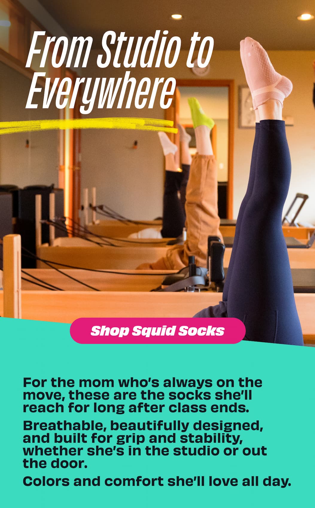 Moms love Squid Socks