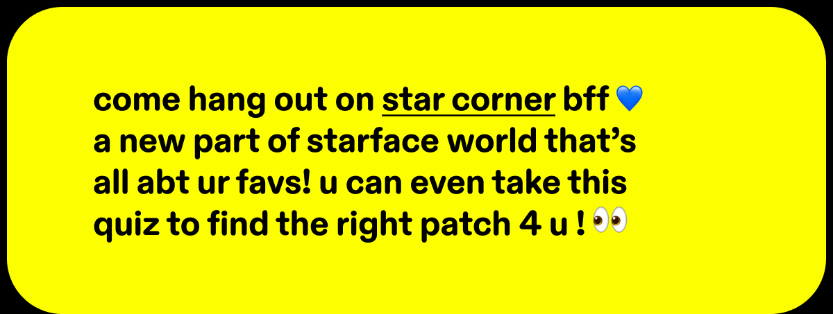 come hang out on star corner bff