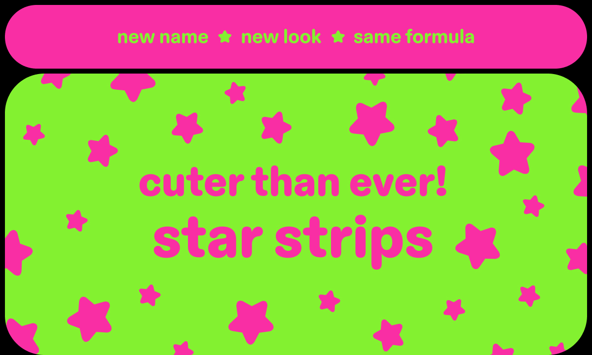 cuter than ever! star strips