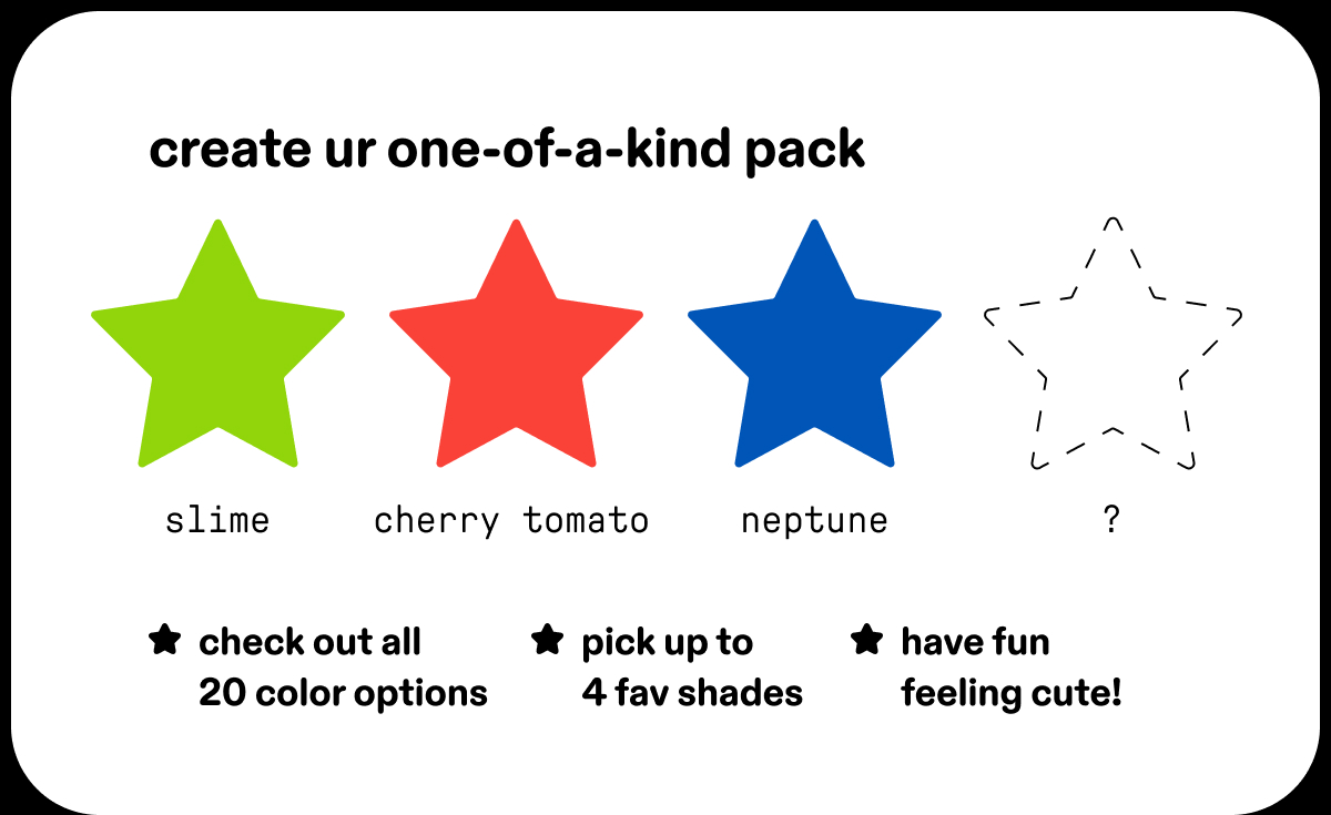 create ur one-of-a-kind pack