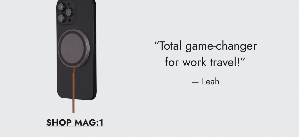 “Total game-changer for work travel!” — Leah