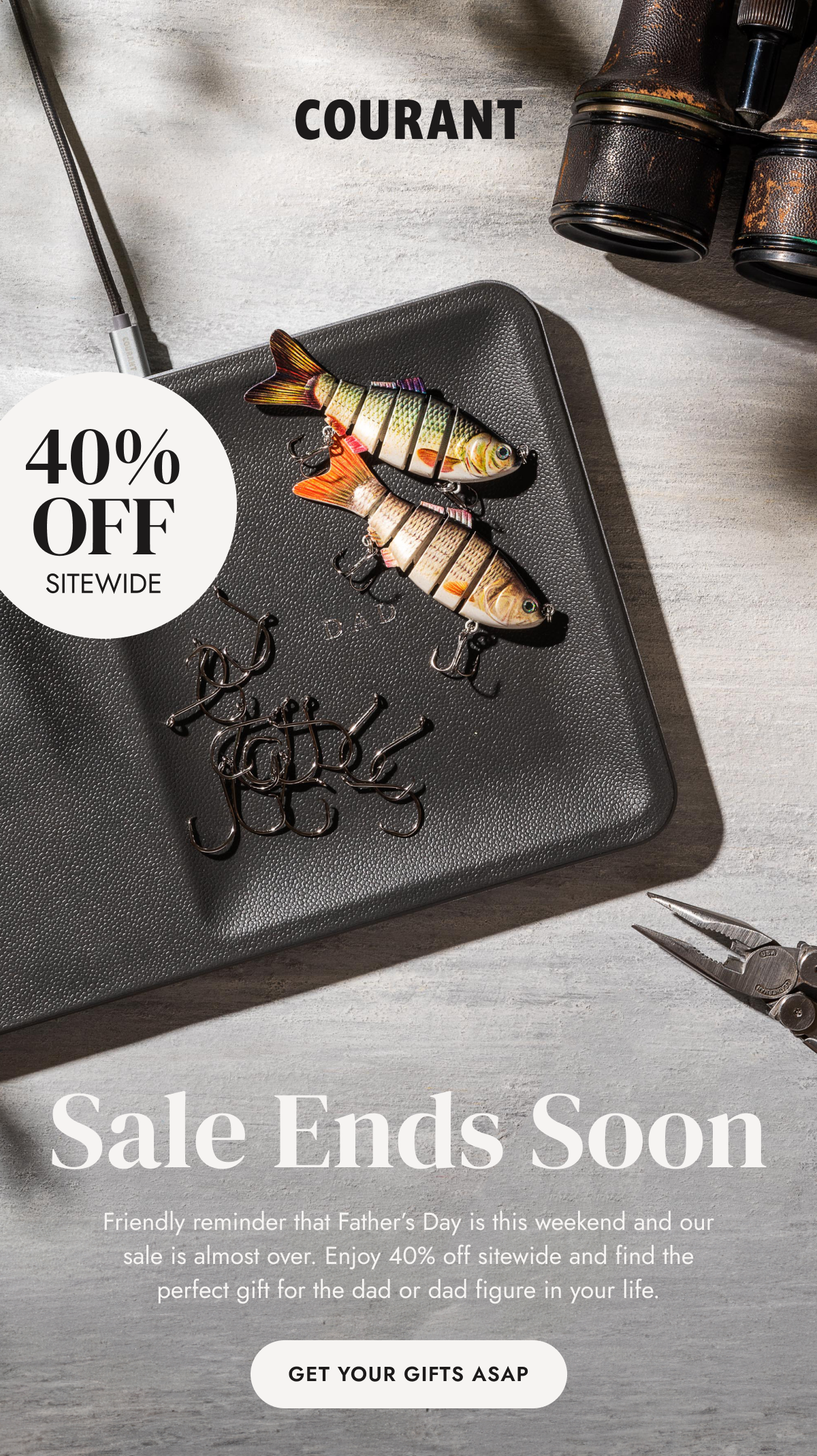 SALE ENDS SOON! Friendly reminder that Father’s Day is this weekend and our sale is almost over. Enjoy 40% off sitewide and find the perfect gift for the dad or dad figure in your life.