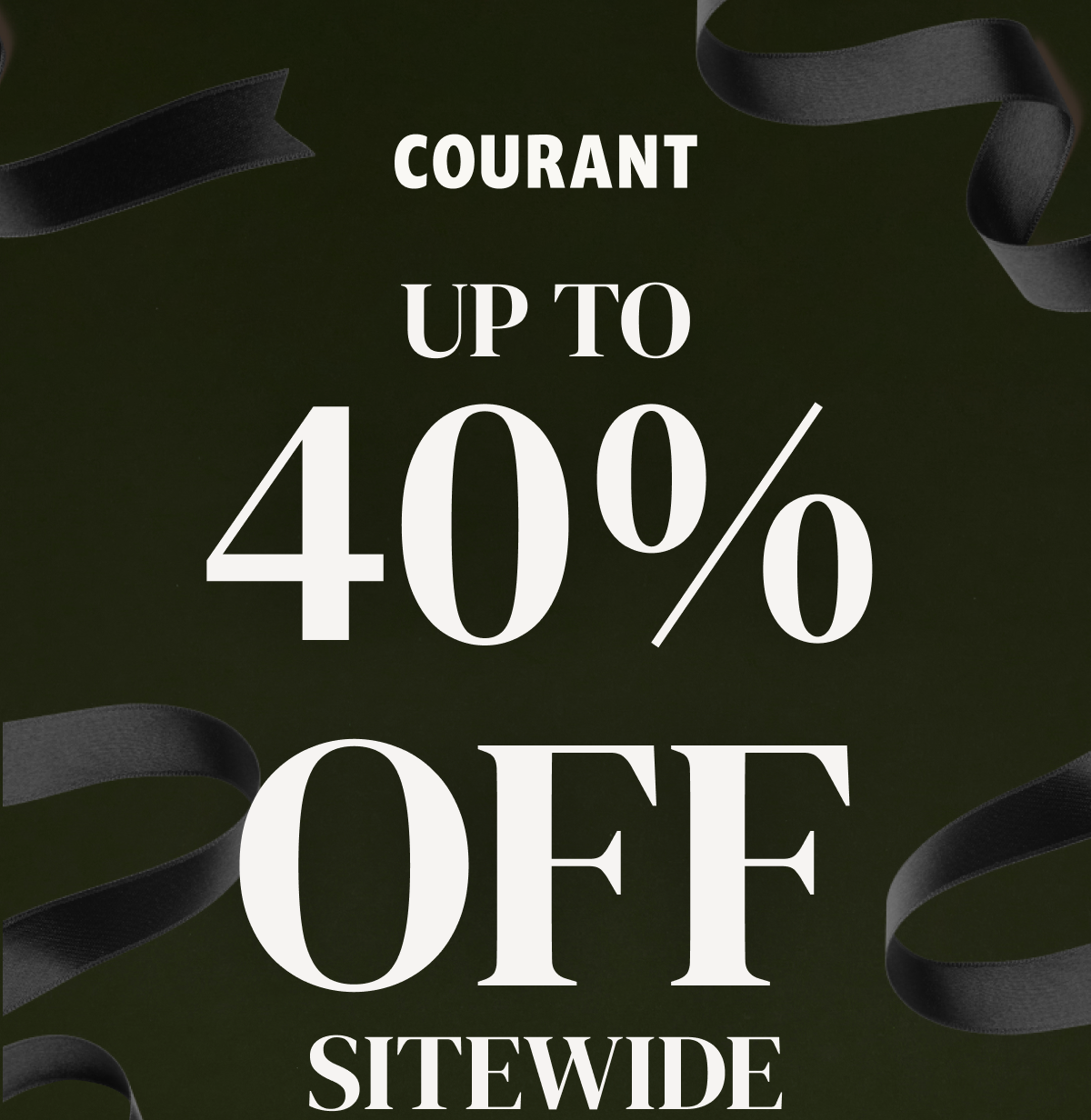 up to 40% off sitewide 