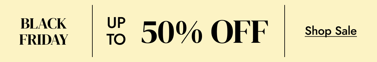 black friday - up to 50% off sitewide shop sale