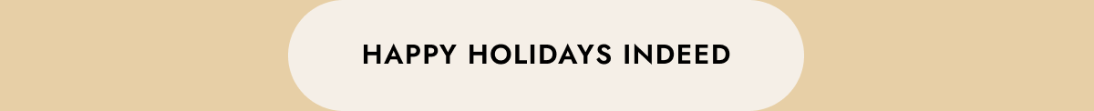 happy holiday indeed