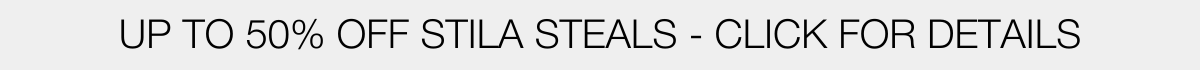 Up to 50% off Stila Steals Collection