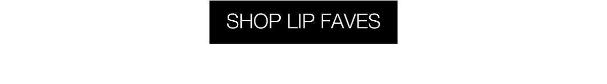 Save 15% on all lippies | SHOP NOW