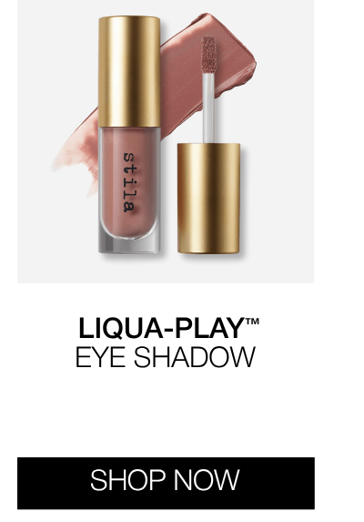 Liqua-Play™ Eye Shadow | SHOP NOW