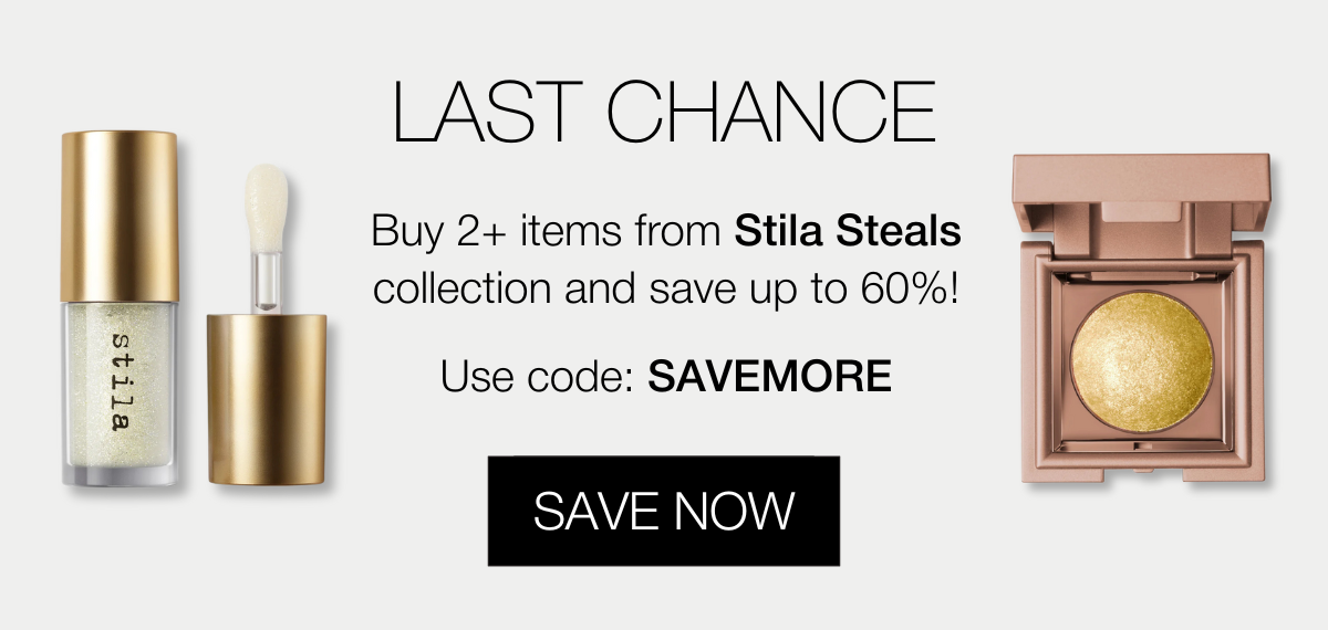 Stila Steals up to 60% off | SHOP NOW