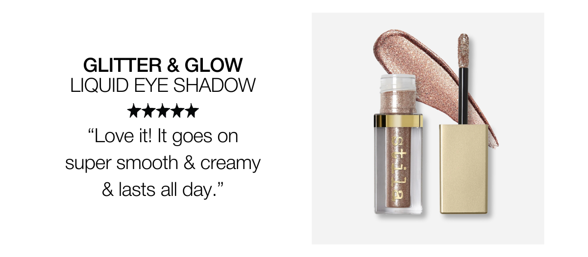 Glitter & Glow Liquid Eye Shadow | SHOP NOW