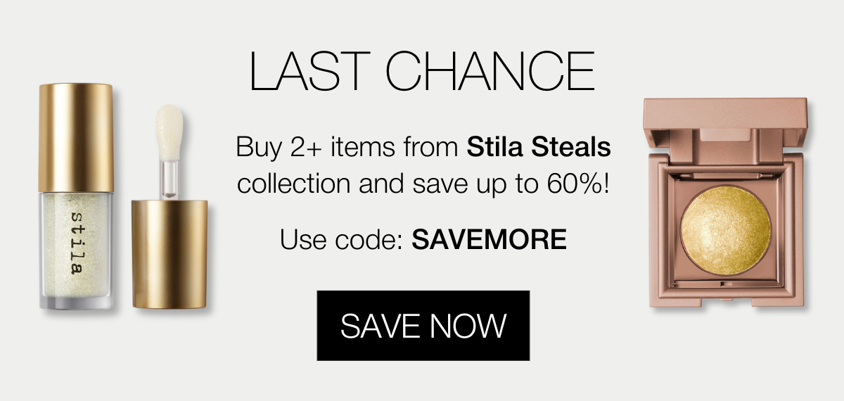 Save up to 60% on Stila Steals | SHOP NOW