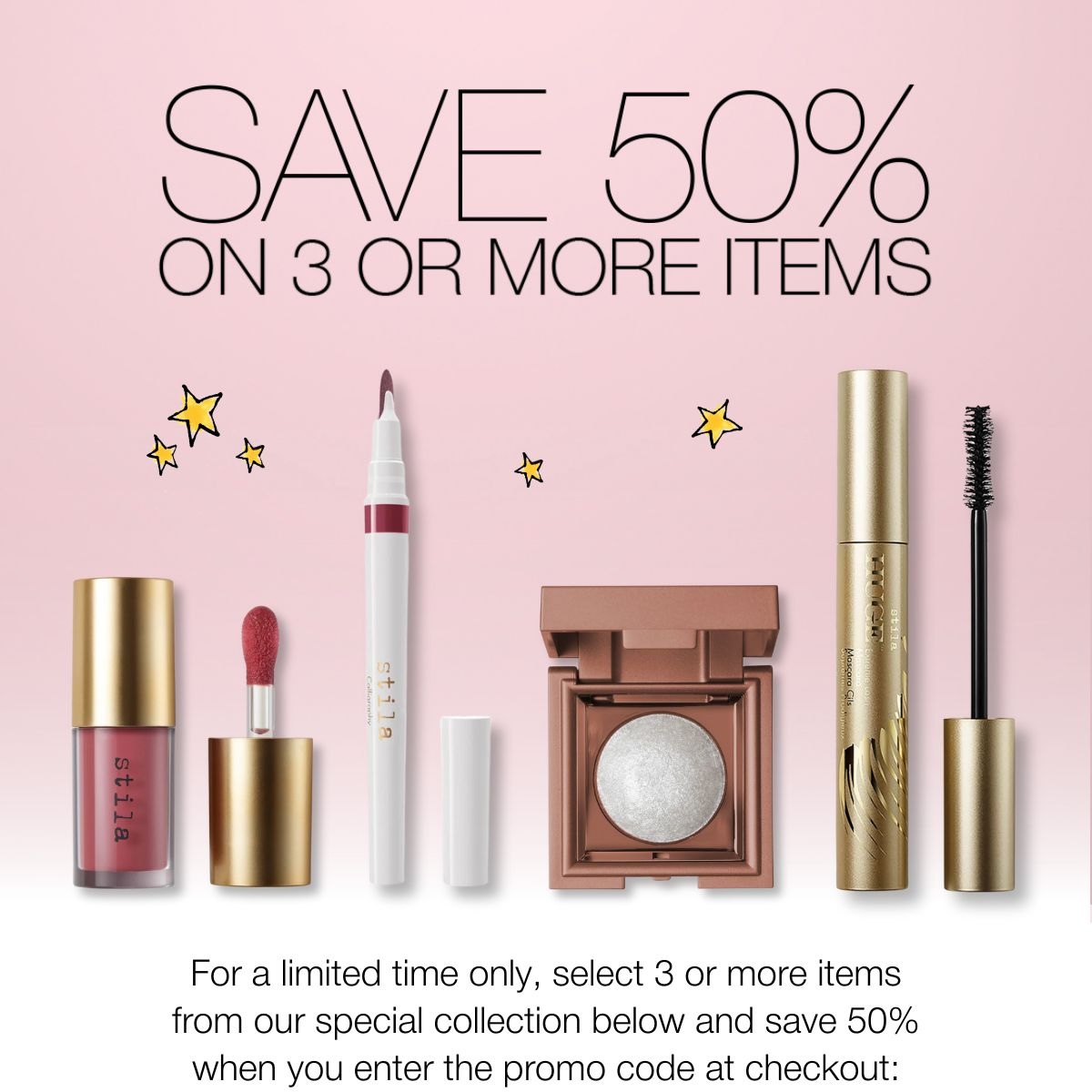 Pick 3, Save 50% | SHOP NOW