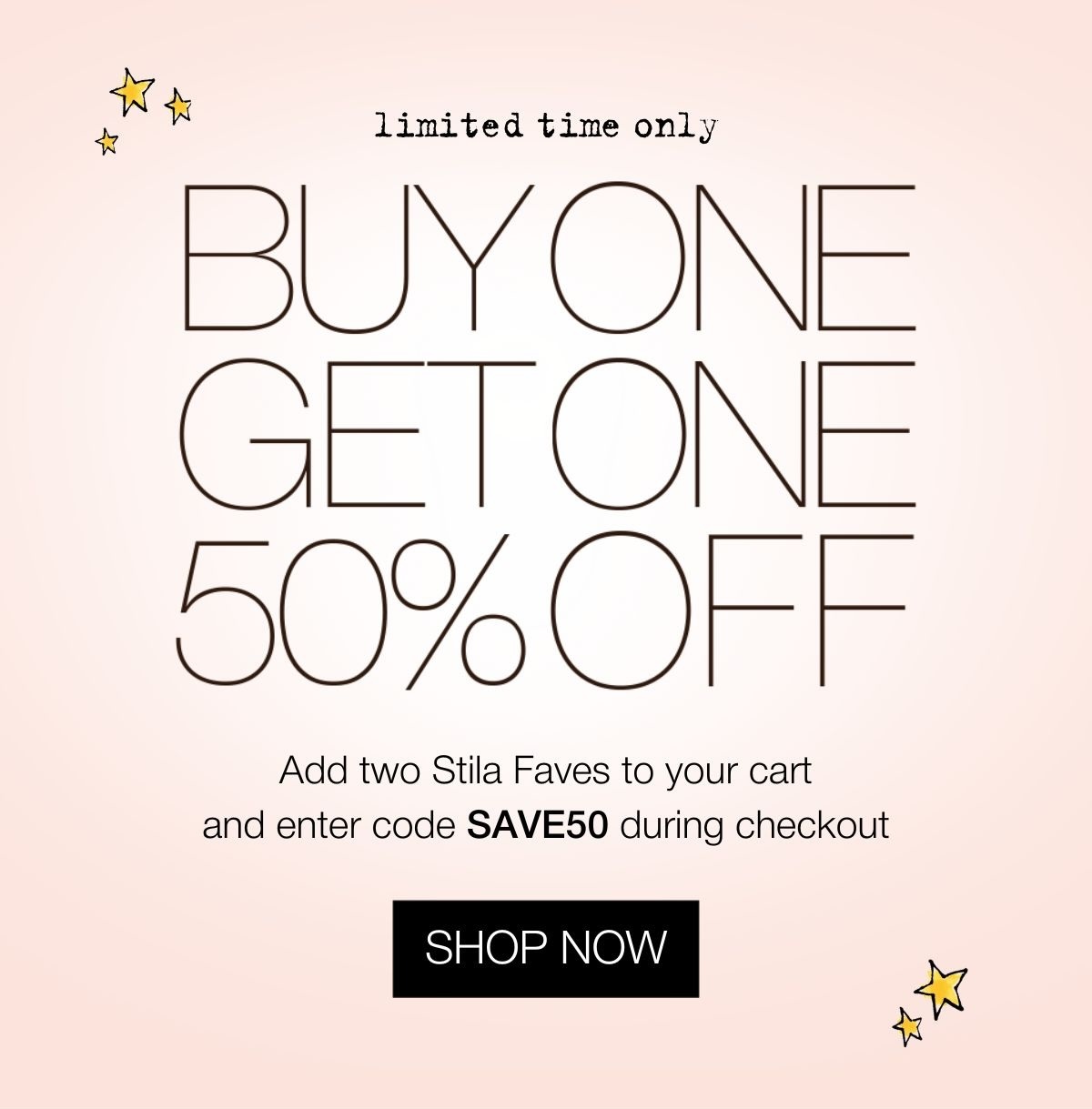 Buy 1 Save 50% on Stila Faves