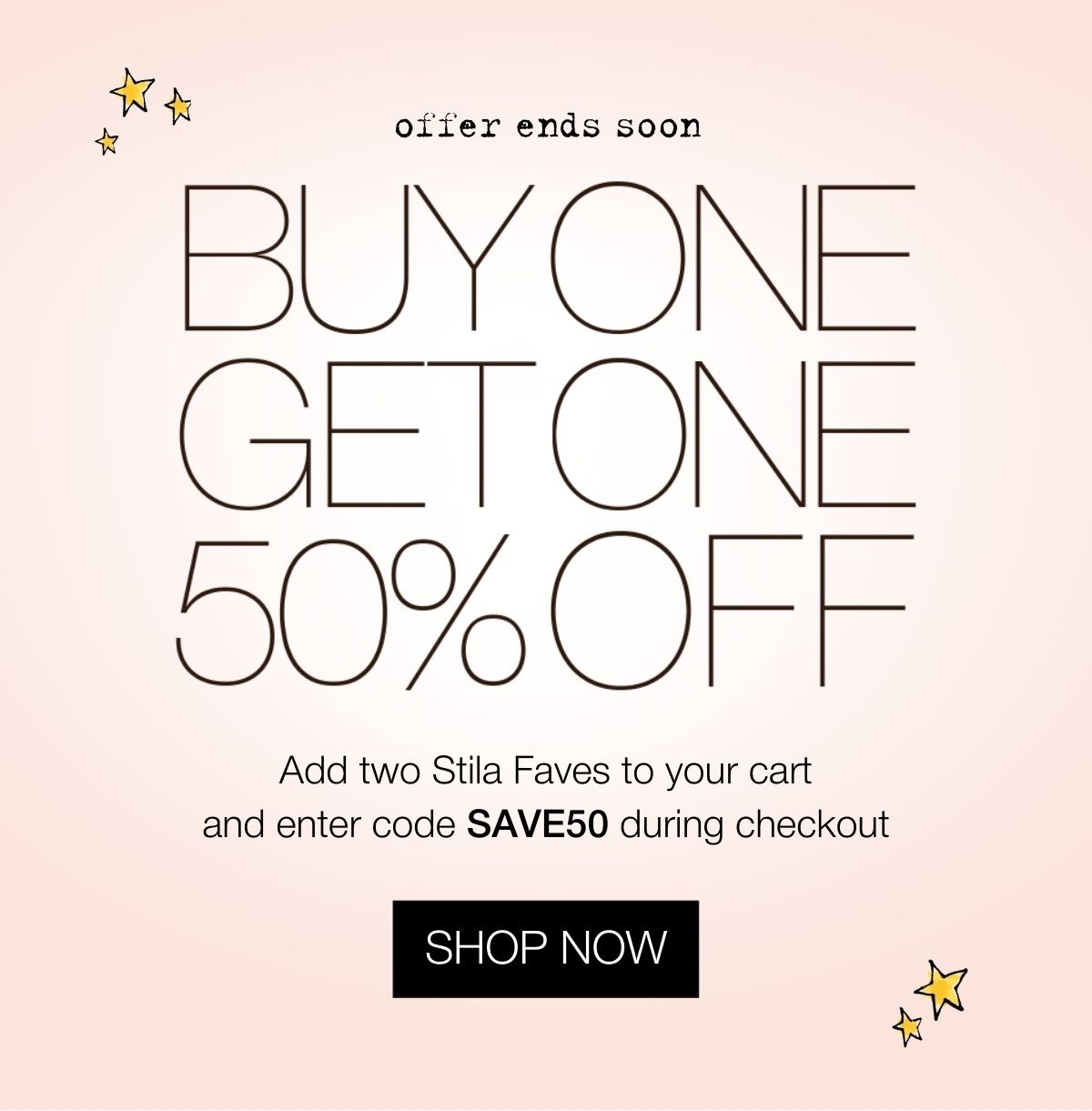 Buy 1 Save 50% on Stila Faves
