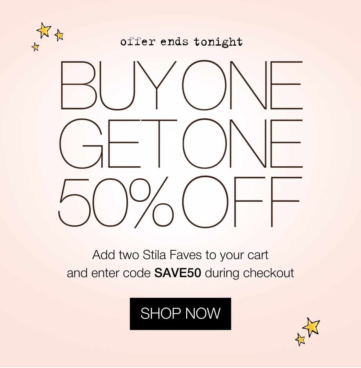 Buy 1 Save 50% on Stila Faves