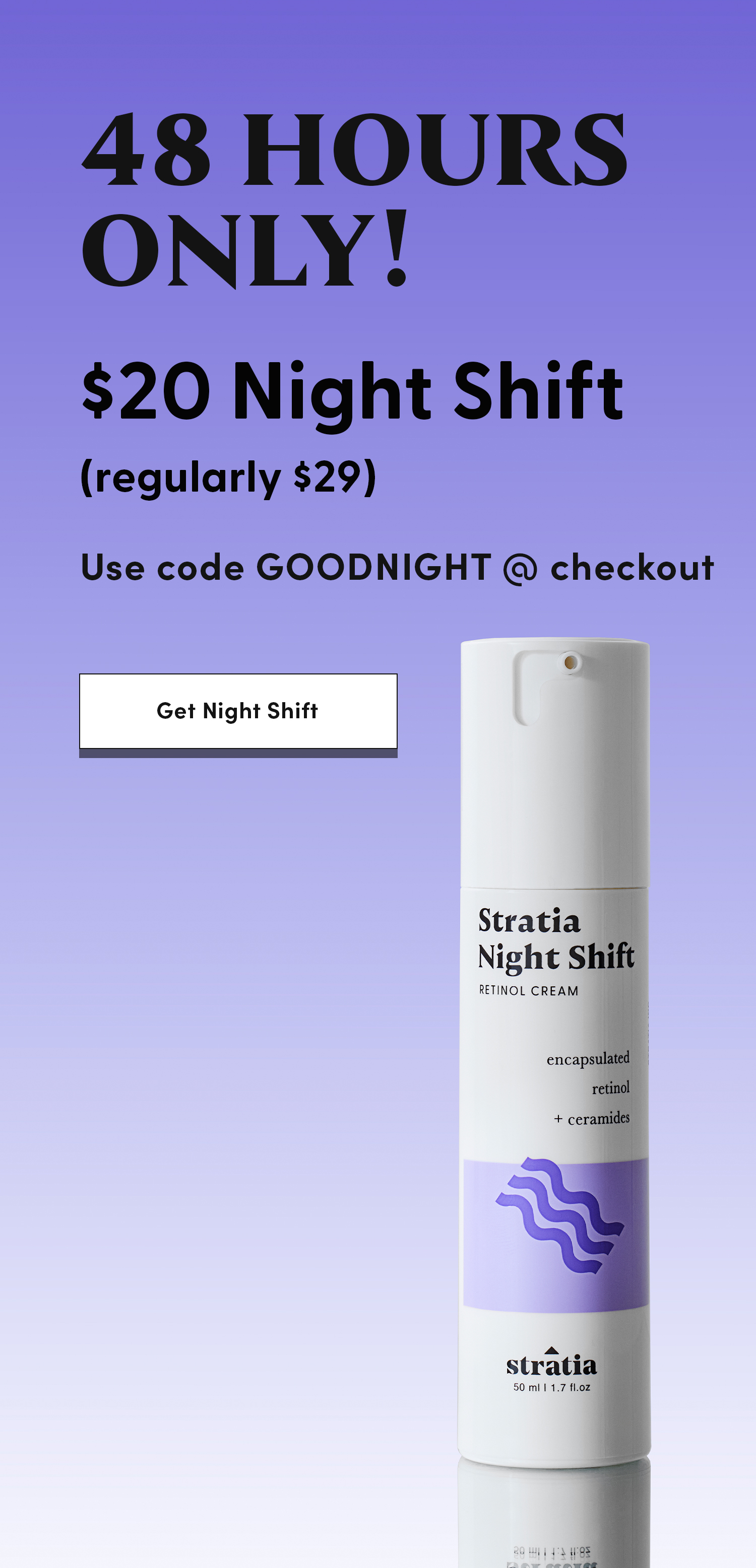 night shift promo
