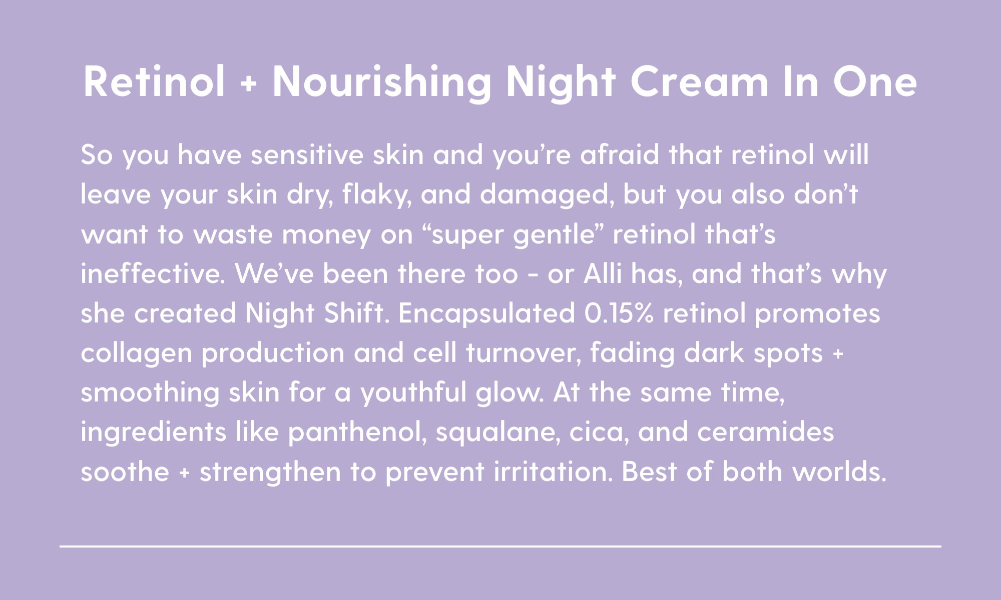 Retinol + Nourishing Night Cream In One