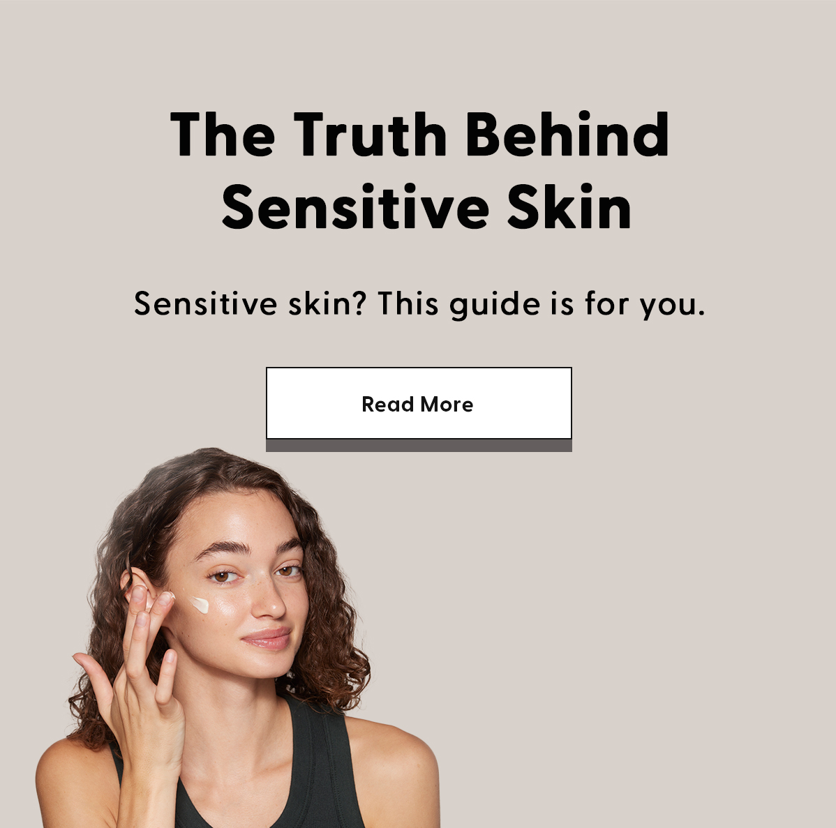 the truth behind sensitive skin