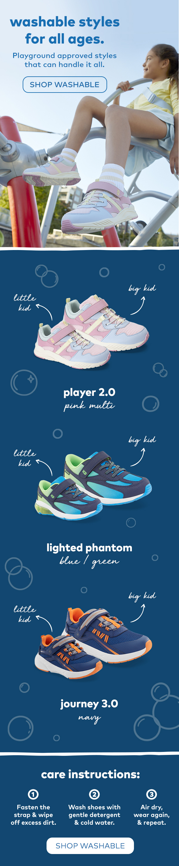 Washable styles for all ages