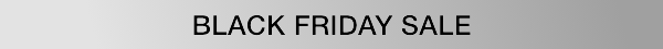 Black Friday Sale