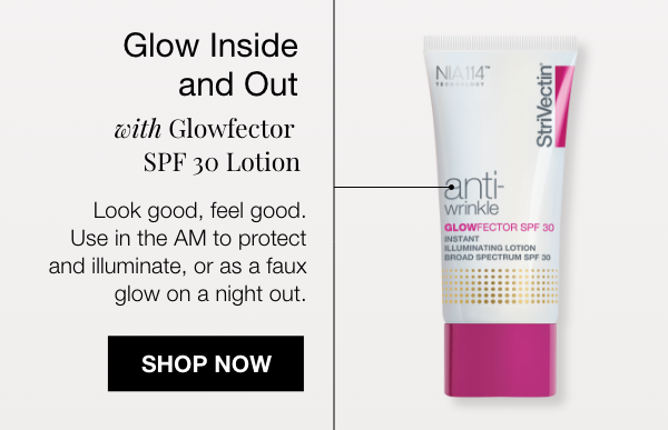 Glow Inside & Out