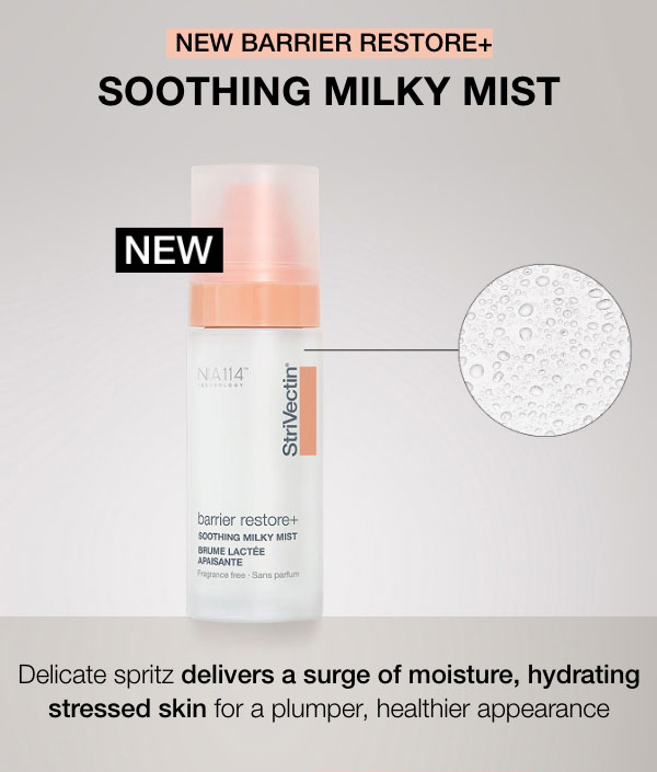 Introducing Barrier Restore+ Soothing Milky Mist