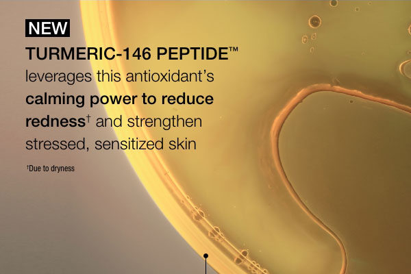 Powered by exclusive Turmeric-146 Peptide™ 