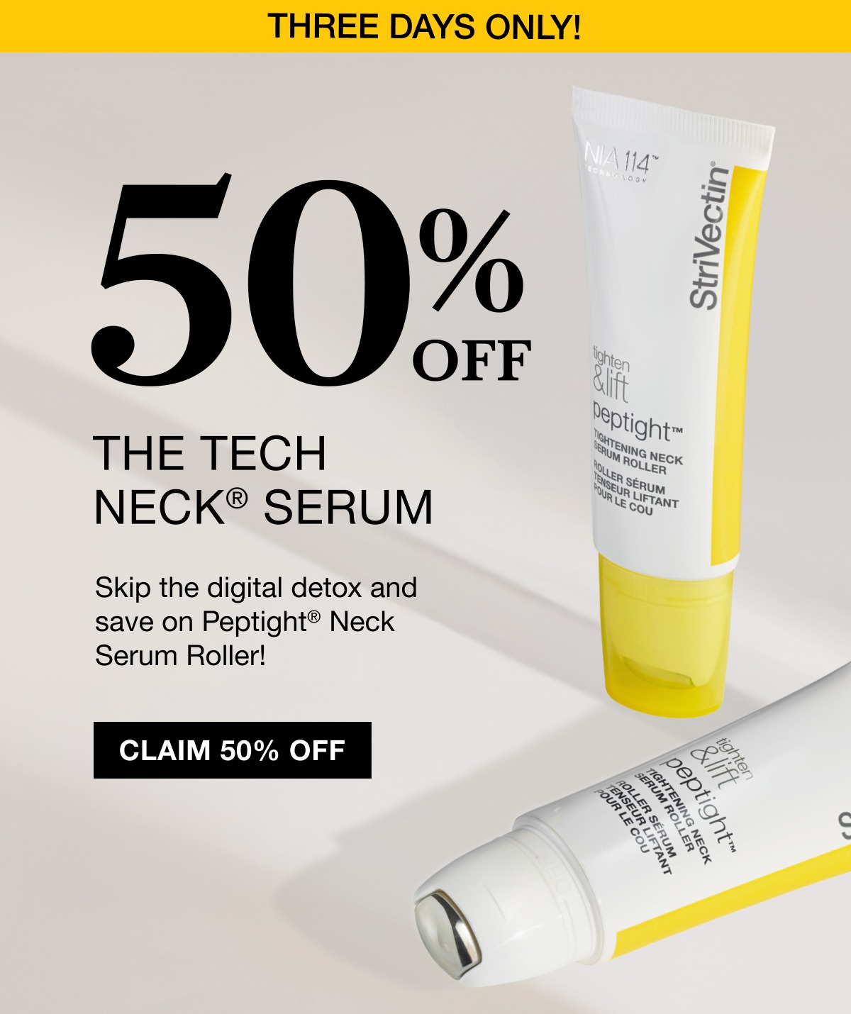 Three Days Only - Save 50% on the Neck Serum