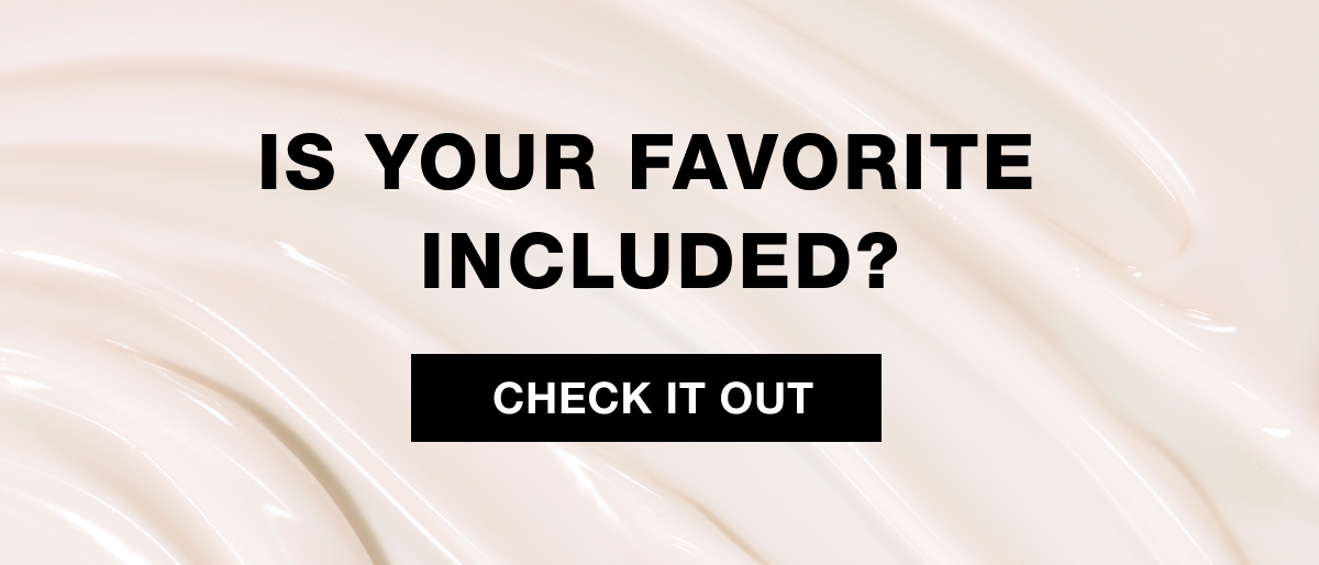 Check If Your Favorite is Included 