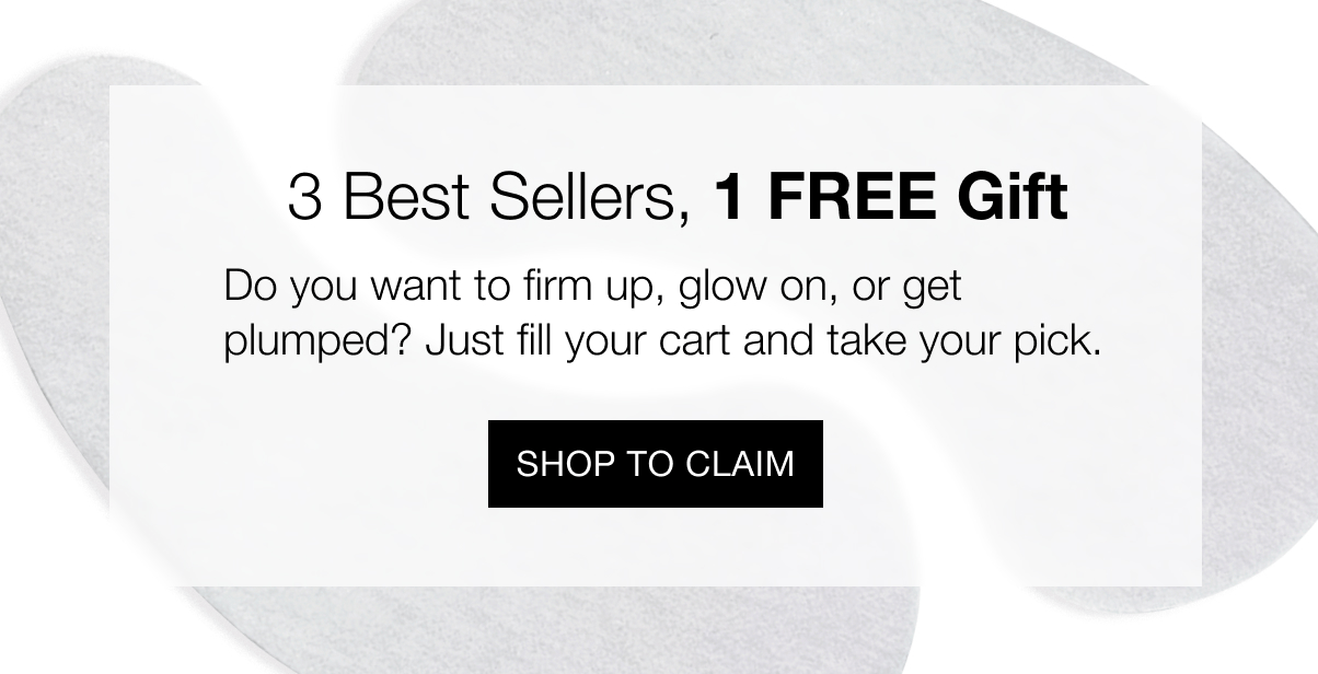 3 Best Sellers, 1 Free Gift