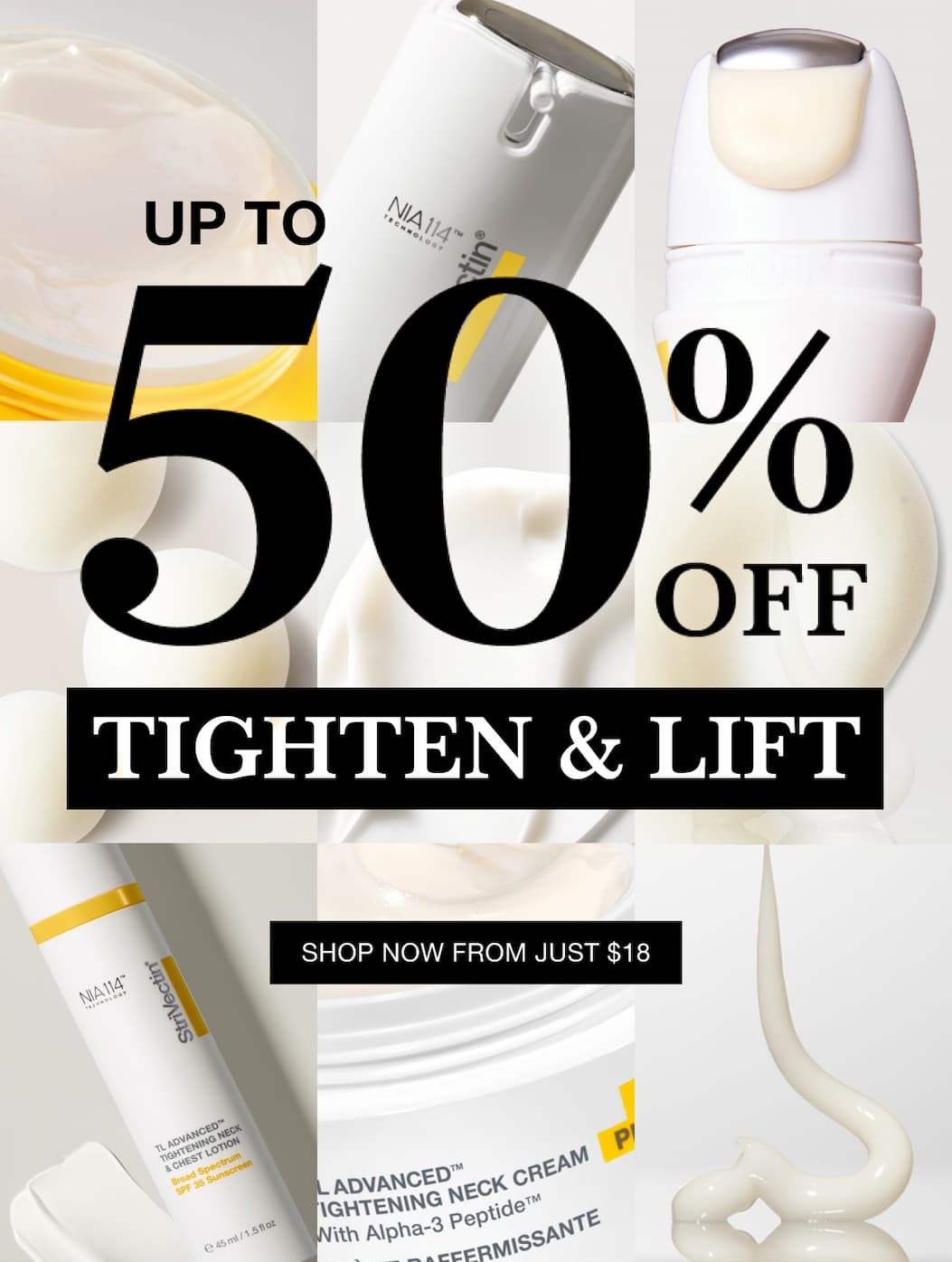 Up to 50% off tighten & lift