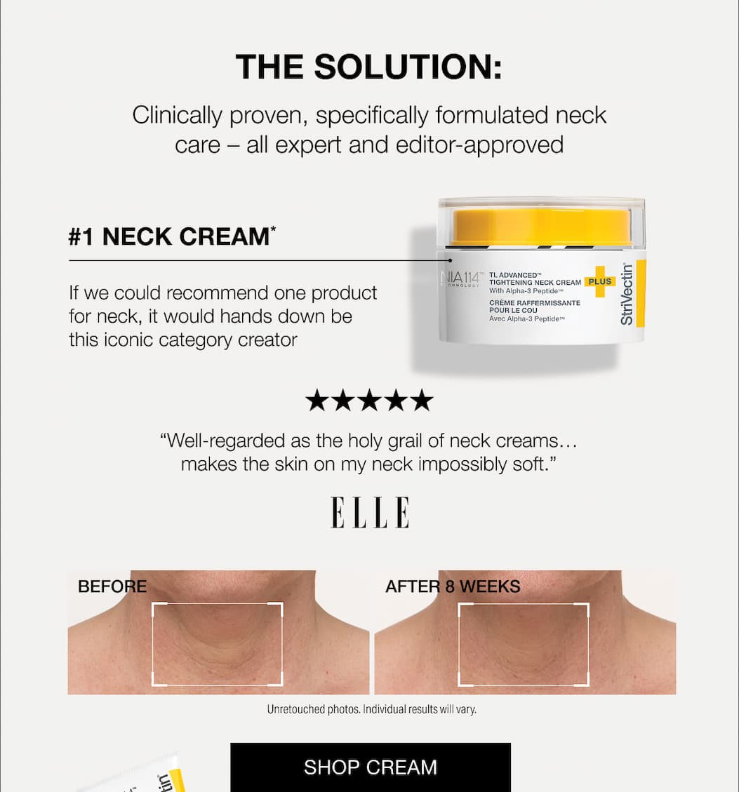 #1 Neck Cream is StriVectin TL Advanced Tightening Neck Cream Plus