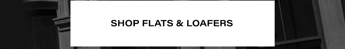 Shop Flats and Loafers