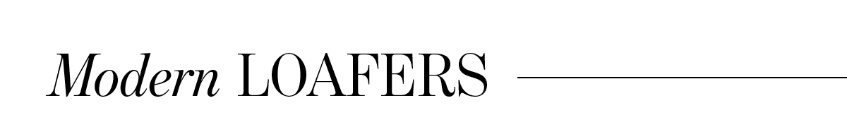 Modern Loafers