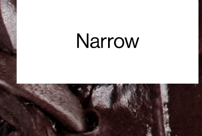 Narrow