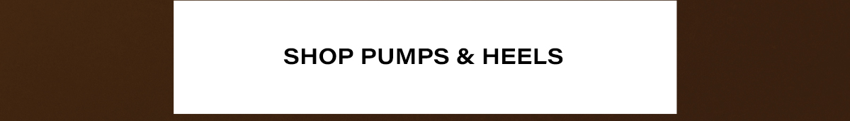  SHOP PUMPS AND HEELS