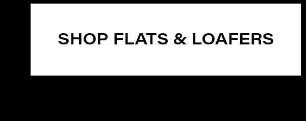 Shop Flats and Loafers