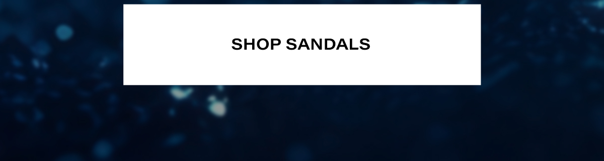 SHOP SANDALS