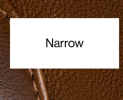Narrow