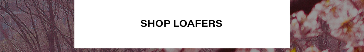 Shop Loafers
