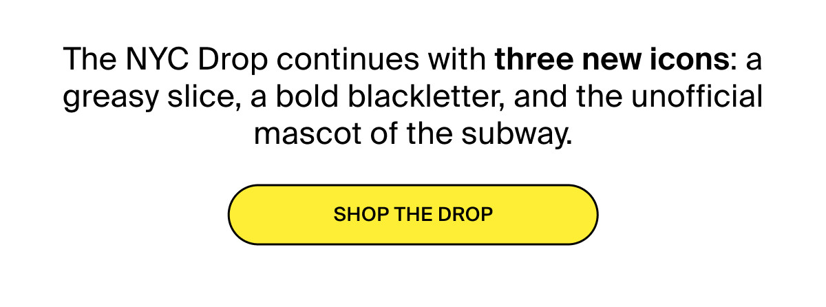 SHOP THE DROP