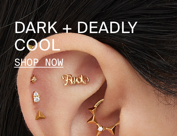 DARK + DEADLY COOL