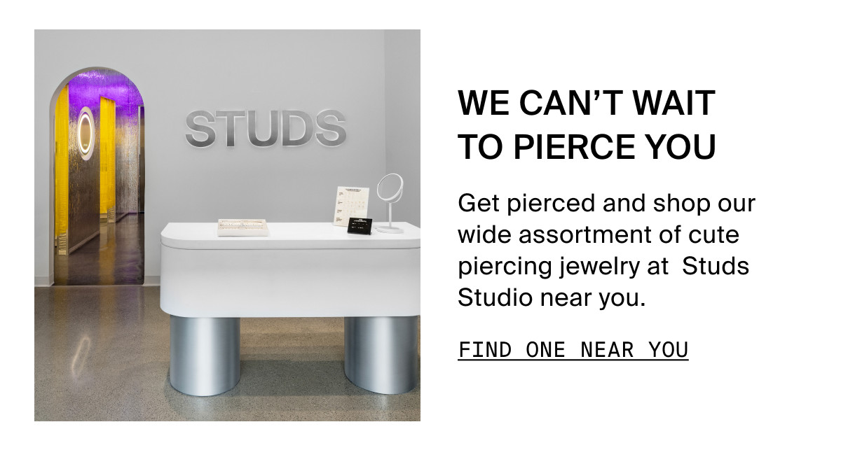 WE CAN'T WAIT TO PIERCE YOU