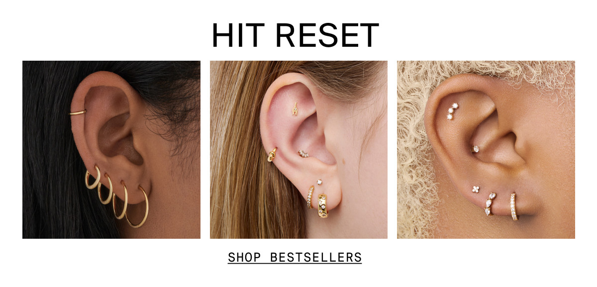 HIT RESET: SHOP BESTSELLERS