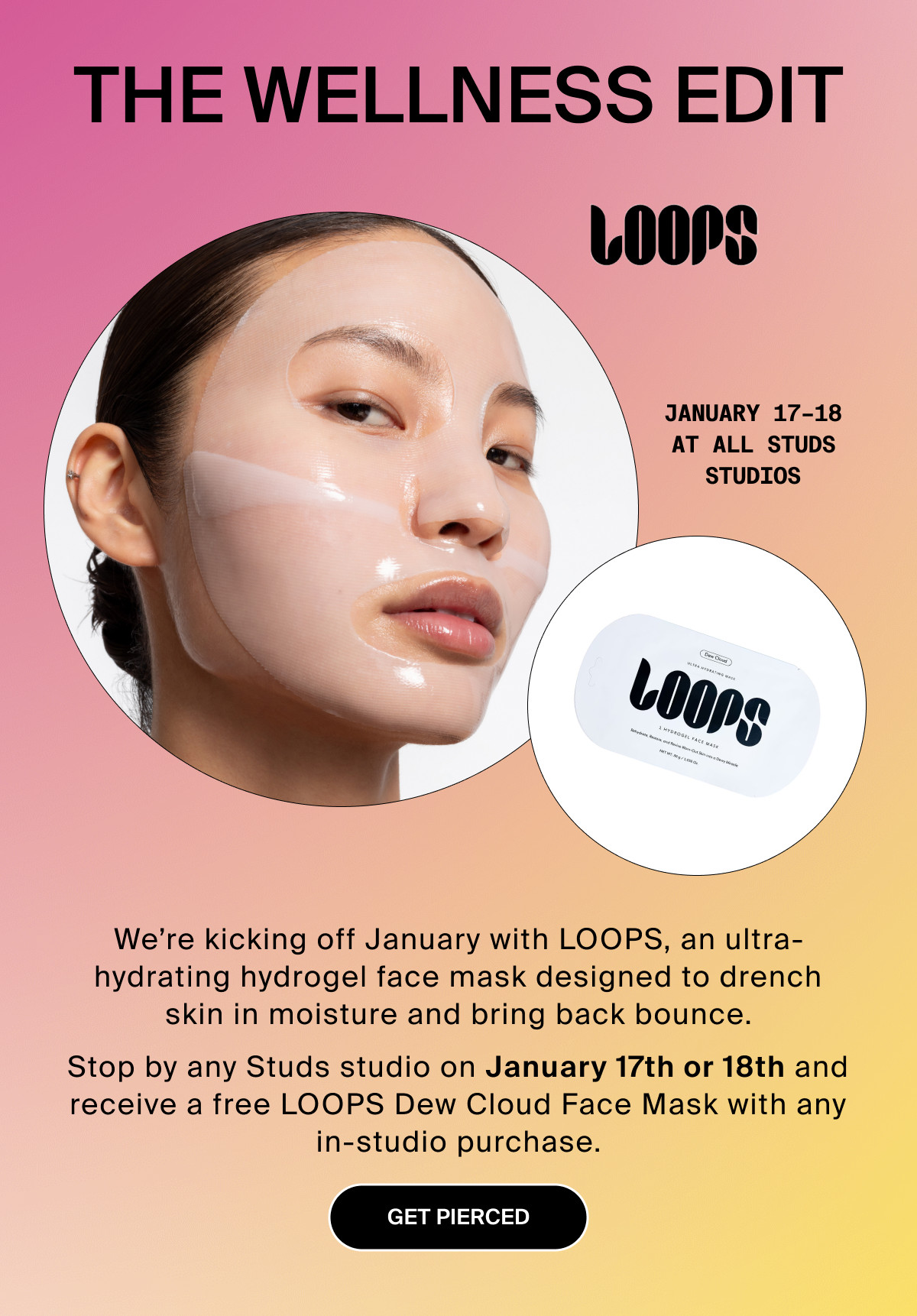 THE WELNESS EDIT: LOOPS JANUARY 17-18 AT ALL STUDS STUDIOS