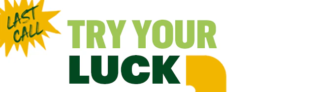 Try your luck